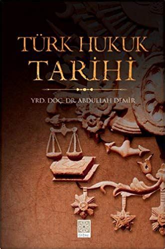 Abdullah demir türk hukuk tarihi